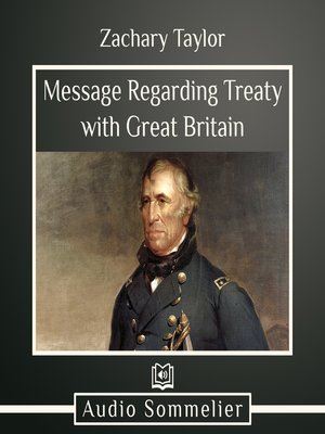 cover image of Message Regarding Treaty with Great Britain